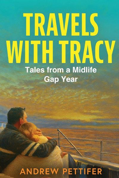 Travels with Tracy