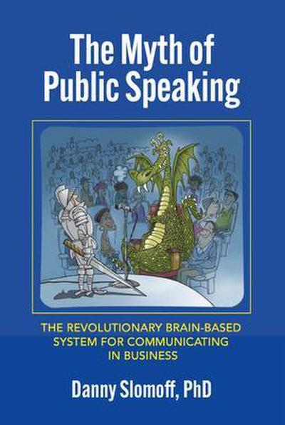 The Myth of Public Speaking