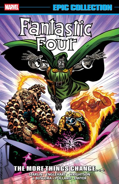 Fantastic Four Epic Collection: The More Things Change... [New Printing]