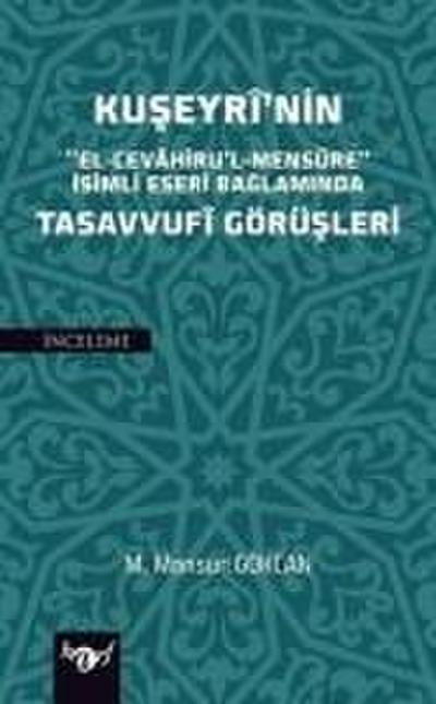 Kuseyrinin Tasavvufi Görüsleri