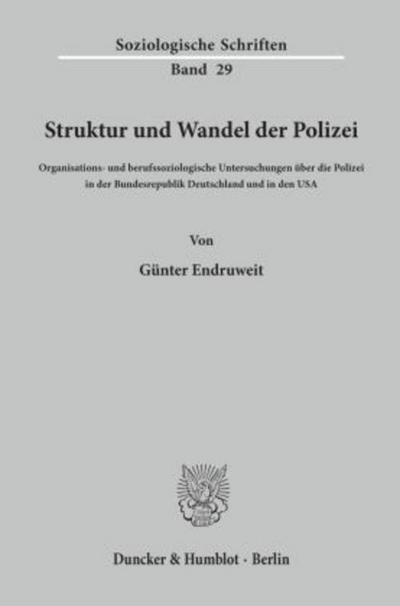 Struktur und Wandel der Polizei.