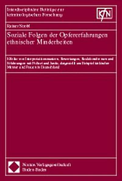 Soziale Folgen der Opfererfahrungen ethnischer Minderheiten