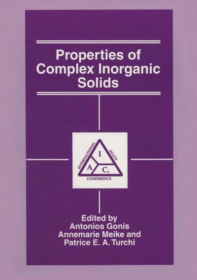 Properties of Complex Inorganic Solids