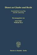Dienst an Glaube und Recht