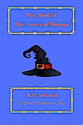The Theft of the Crown of Bodran (The Charlie Braithwaite Stories, #3)