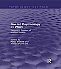 Social Psychology at Work (Psychology Revivals)