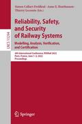 Reliability, Safety, and Security of Railway Syste
