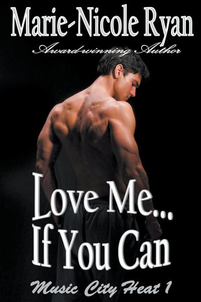 Love Me if You Can