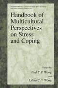 Handbook of Multicultural Perspectives on Stress a