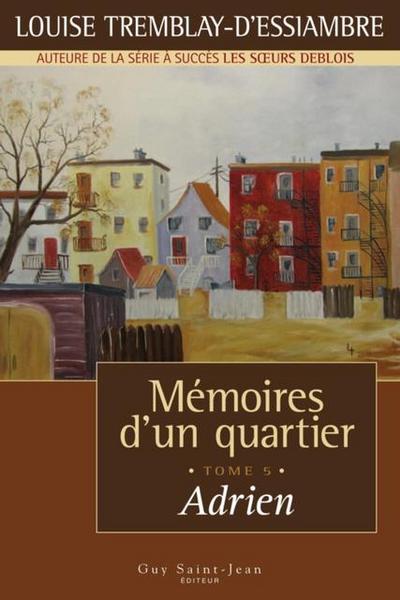 Memoires d’un quartier, tome 5