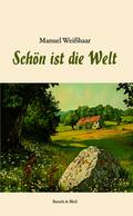 Schön ist die Welt