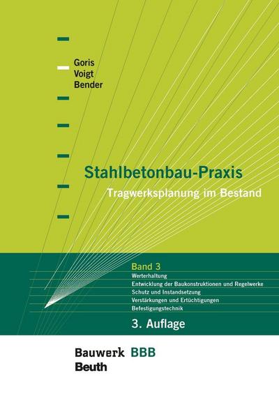 Stahlbetonbau-Praxis: Band 3