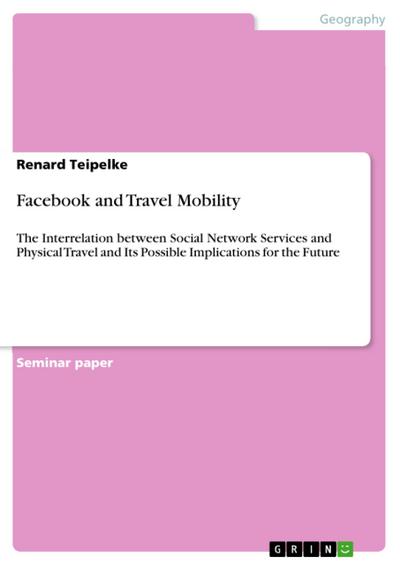 Facebook and Travel Mobility