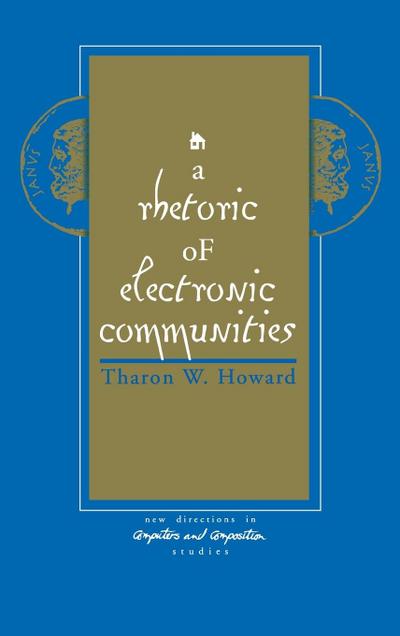 A Rhetoric of Electronic Communities