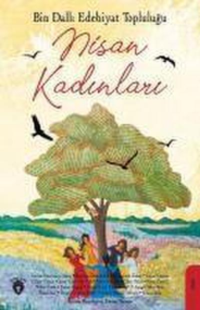 Bin Dalli Edebiyat Toplulugu Nisan Kadinlari
