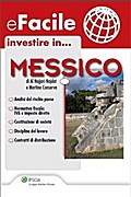 Investire in... Messico