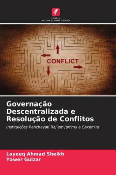 Governação Descentralizada e Resolução de Conflitos
