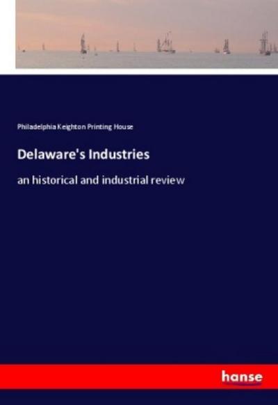 Delaware’s Industries
