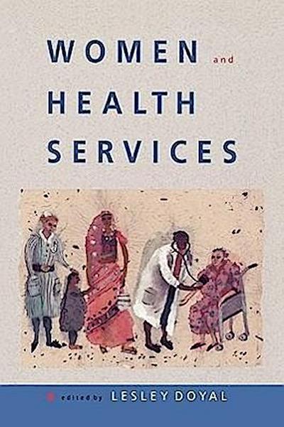 Women and Health Services