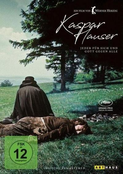 Kaspar Hauser - Jeder für sich und Gott gegen alle, 1 DVD (Digital Remastered)