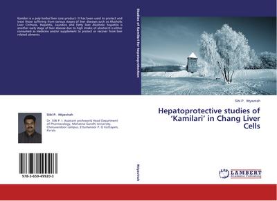 Hepatoprotective studies of ’Kamilari’ in Chang Liver Cells