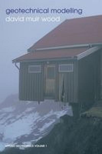 Geotechnical Modelling