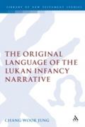 Original Language of the Lukan Infancy Narrative