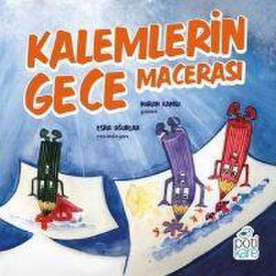 Kalemlerin Gece Macerasi