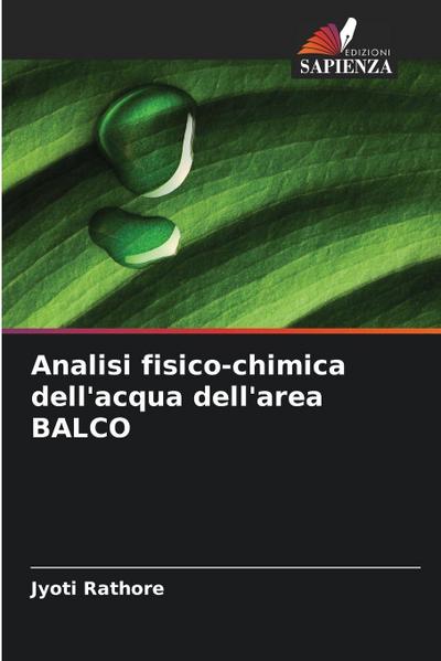 Analisi fisico-chimica dell’acqua dell’area BALCO
