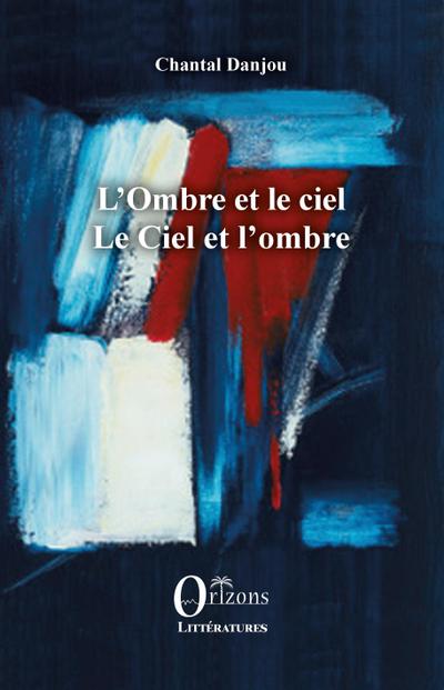 L’Ombre et le ciel