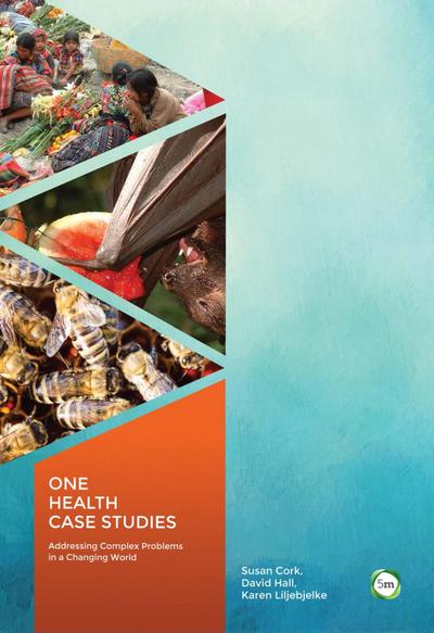 One Health Case Studies