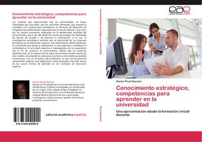 Conocimiento estratégico, competencias para aprender en la universidad - Héctor Rival Oyarzún