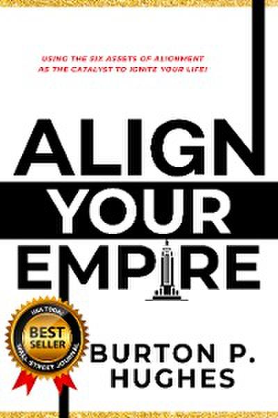Align Your Empire