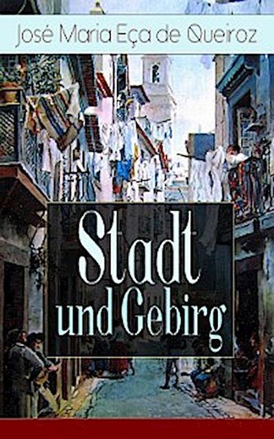 Stadt und Gebirg