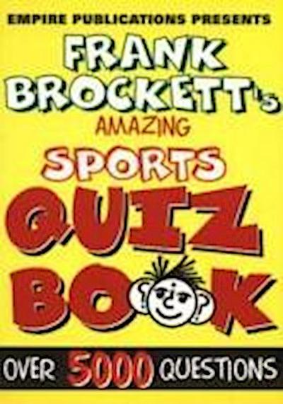 Brockett, F: Amazing Sports Quiz Book