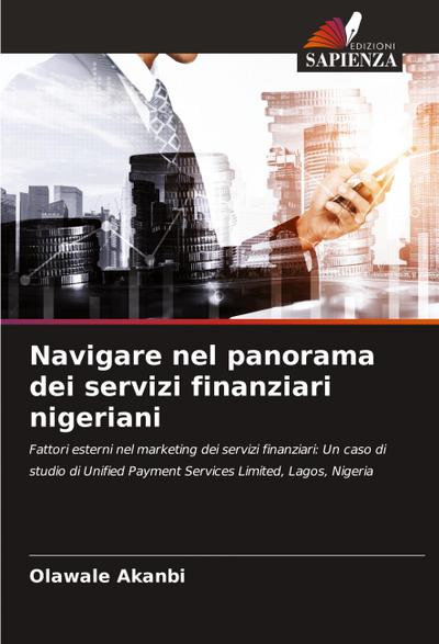 Navigare nel panorama dei servizi finanziari nigeriani