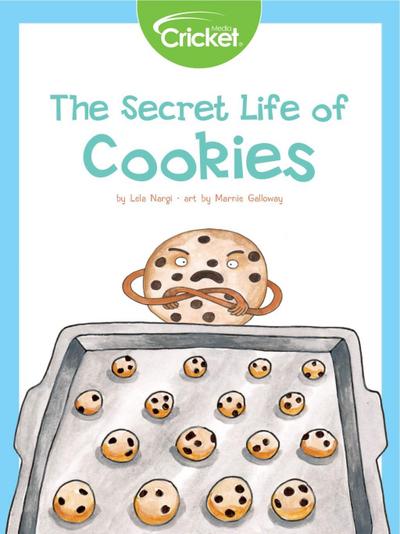 Secret Life of Cookies