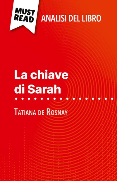 La chiave di Sarah di Tatiana de Rosnay (Analisi del libro)