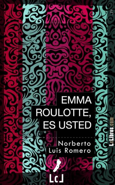 Emma Roulotte, es usted