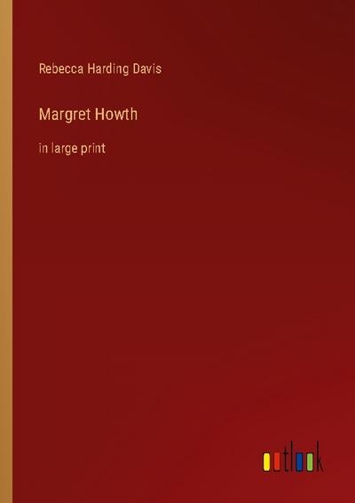 Margret Howth