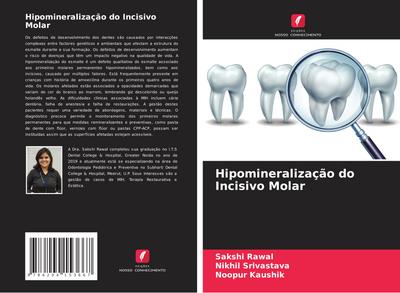 Hipomineralização do Incisivo Molar