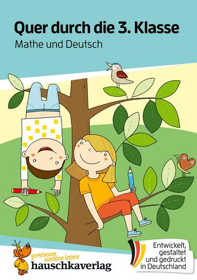 Quer durch die 3. Klasse, Mathe und Deutsch - Übungsblock