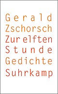 Zur elften Stunde: Gedichte