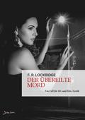 DER ÜBEREILTE MORD - EIN FALL FÜR MR. UND MRS. NORTH von F. R. Lockridge | Ebook