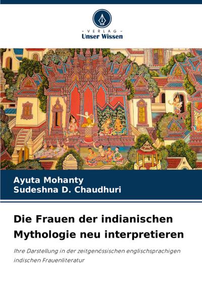 Die Frauen der indianischen Mythologie neu interpretieren