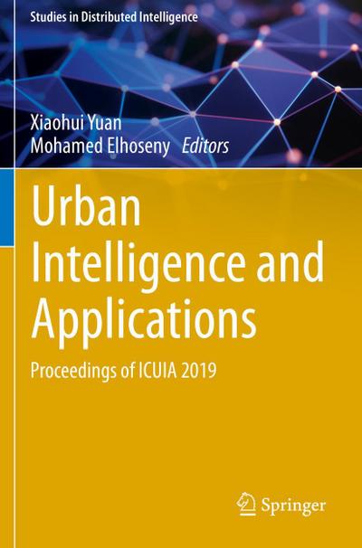 Urban Intelligence and Applications