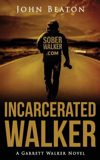 Incarcerated Walker