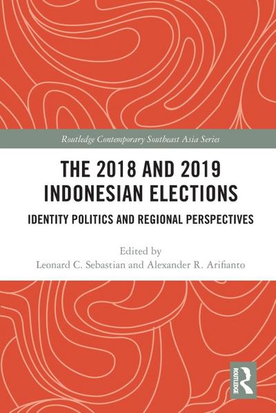 The 2018 and 2019 Indonesian Elections