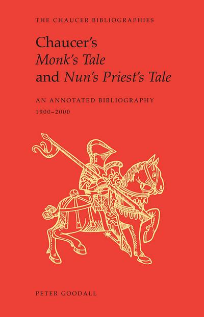 Chaucer’s Monk’s Tale and Nun’s Priest’s Tale