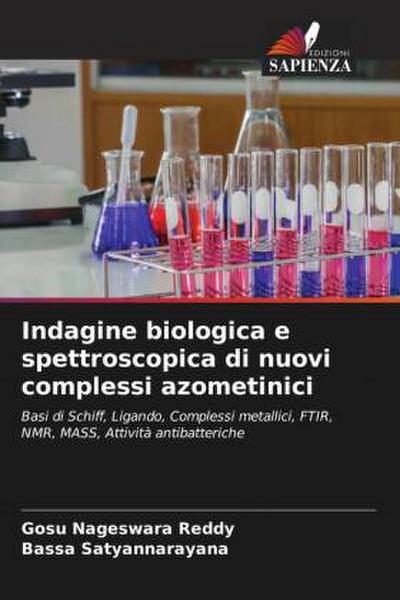 Indagine biologica e spettroscopica di nuovi complessi azometinici